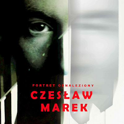 Hommage an Czeslaw Marek